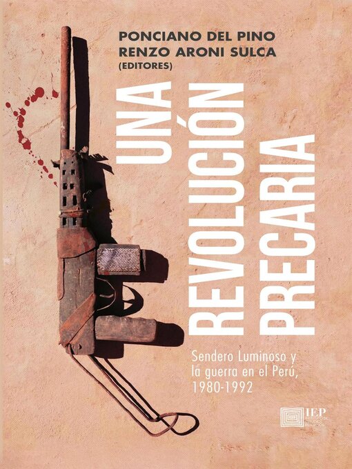 Title details for Una revolución precaria by Ponciano del Pino - Available